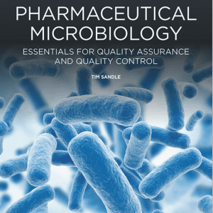 Pharmaceutical Microbiology: Essentials for Quality Assurance and Quality Control - 1st Edition
